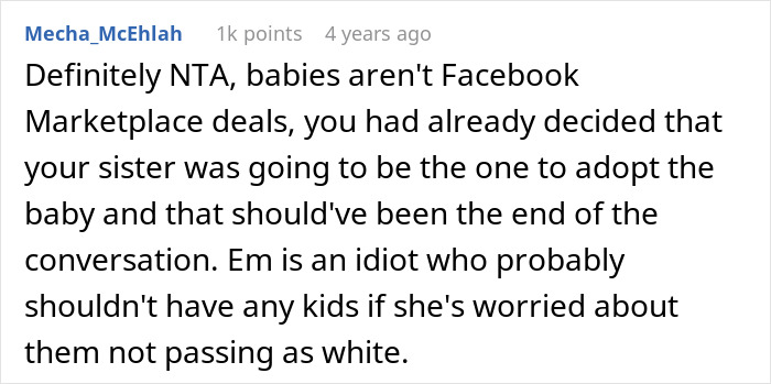 Comment discussing adoption conflict and racist attitude about a white baby causing disagreement between friends. Comment discussing adoption conflict and racist attitude about a white baby causing disagreement between friends.
