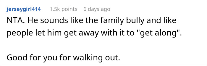 Commenter discussing a guy leaving Christmas dinner over uncle’s jokes, with mom furious about embarrassment.