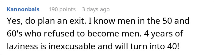 Comment about unemployed husband refusing to pay bills, highlighting frustration with laziness and lack of responsibility.