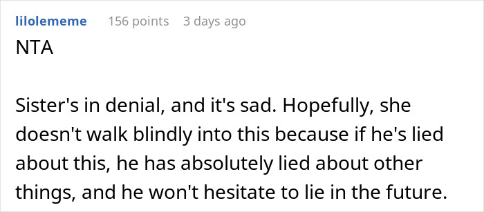 Comment discussing a man lying about saving himself for marriage to please fiancée, forgetting her sister is his ex. Comment discussing a man lying about saving himself for marriage to please fiancée, forgetting her sister is his ex.