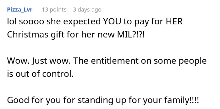 Comment from user Pizza_Lvr expressing shock over entitlement related to Christmas gift expectations in a holiday family dispute.