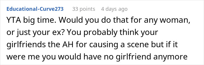 Text post from user Educational-Curve273 with a comment about a guy going above and beyond for his ex and current partner being upset. Text post from user Educational-Curve273 with a comment about a guy going above and beyond for his ex and current partner being upset.