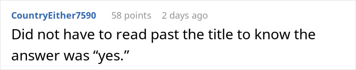 Comment by user CountryEither7590 stating they knew the answer was yes without reading past the title.