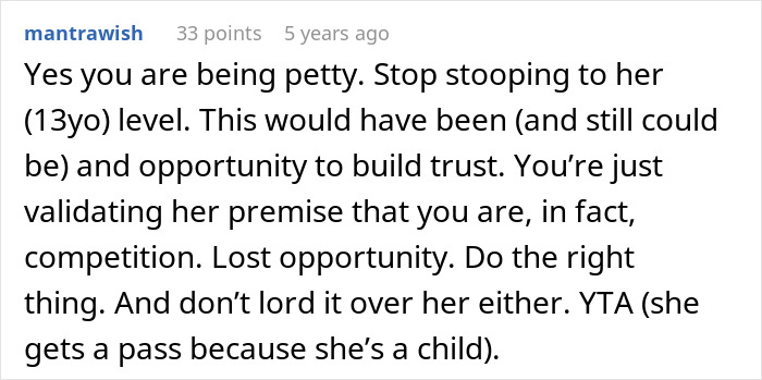 Comment discussing a 13-year-old&rsquo;s conflict with dad&rsquo;s girlfriend and missed chance to accept a gift and build trust.