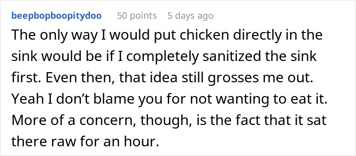 Comment about woman losing appetite after seeing mother-in-law prepare raw chicken in the sink, raising food safety concerns. Comment about woman losing appetite after seeing mother-in-law prepare raw chicken in the sink, raising food safety concerns.