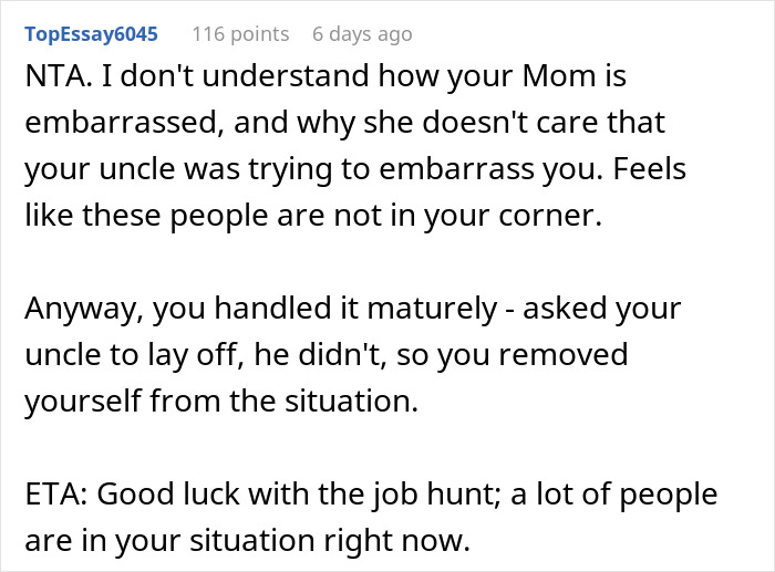 Comment discussing a guy leaving Christmas dinner over uncle's jokes and mom being furious about embarrassment. Comment discussing a guy leaving Christmas dinner over uncle's jokes and mom being furious about embarrassment.