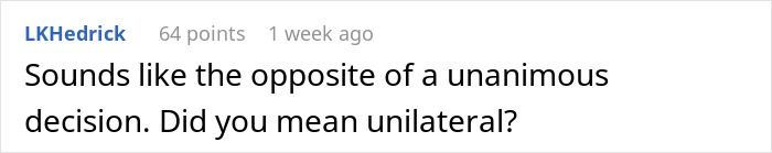 Comment by LKHedrick discussing the meaning of unilateral in a conversation about dog care home drama. Comment by LKHedrick discussing the meaning of unilateral in a conversation about dog care home drama.