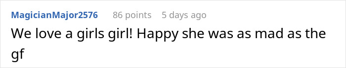 Reddit comment expressing support for a girl, mentioning happiness she was as mad as the girlfriend over a crush at work.