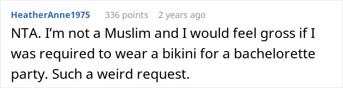 Screenshot of a Reddit comment discussing family conflict over Muslim daughter-in-law refusing to wear bikini at bridal party. Screenshot of a Reddit comment discussing family conflict over Muslim daughter-in-law refusing to wear bikini at bridal party.