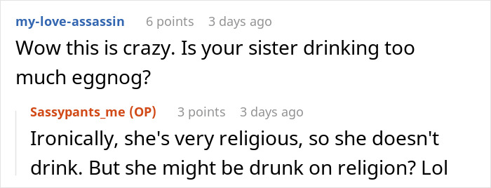 Screenshot of an online conversation about a woman thinking she deserves another Christmas gift after opening one early.