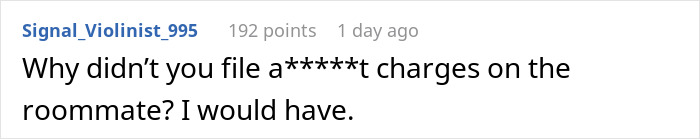 Screenshot of a Reddit comment questioning why charges were not filed against a roommate for an incident involving grass.