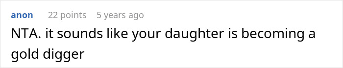 Comment discussing a dad calling out wife after she teaches their daughter to treat her boyfriend like a personal ATM. Comment discussing a dad calling out wife after she teaches their daughter to treat her boyfriend like a personal ATM.