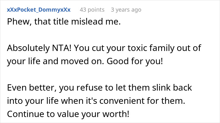 Reddit comment praising someone for cutting toxic family ties after being treated poorly by a gay bro. Reddit comment praising someone for cutting toxic family ties after being treated poorly by a gay bro.