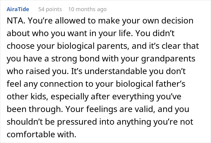 Comment from AiraTide supporting refusing to establish relationship with father's kids, validating personal feelings and boundaries. Comment from AiraTide supporting refusing to establish relationship with father's kids, validating personal feelings and boundaries.