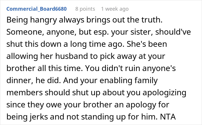 Text comment about family conflict where woman claps back at brother-in-law tearing down her brother during Thanksgiving dinner. Text comment about family conflict where woman claps back at brother-in-law tearing down her brother during Thanksgiving dinner.
