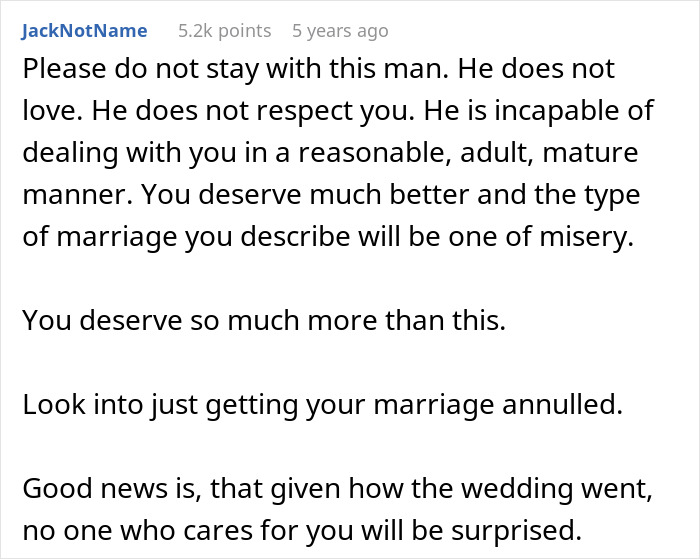 Comment advising a woman on her marriage falling apart after her husband ruined their wedding, urging annulment. Comment advising a woman on her marriage falling apart after her husband ruined their wedding, urging annulment.
