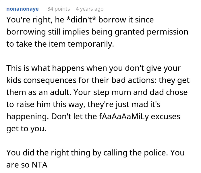 Comment explaining consequences of bad actions in family disputes after woman has half-brother arrested for stealing car