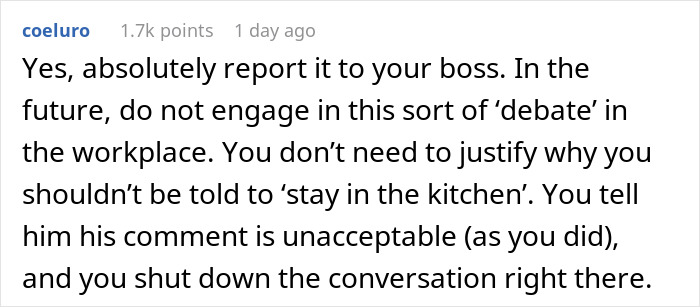 Comment advising to report coworker's sexist remark about staying home and birth babies, emphasizing workplace boundaries.