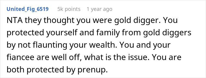 Reddit comment explaining how future in-laws demanded a prenup and changed stance after learning about her wealthy family. Reddit comment explaining how future in-laws demanded a prenup and changed stance after learning about her wealthy family.