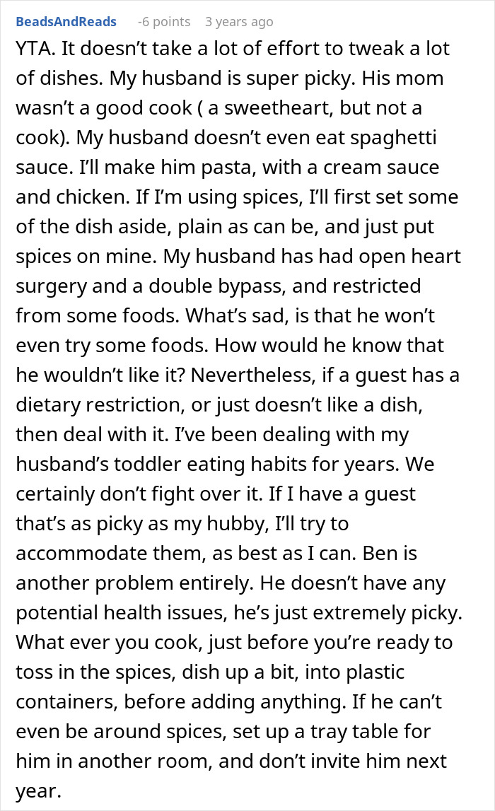 Comment discussing challenges of accommodating a picky eater during family meals and holiday menu changes. Comment discussing challenges of accommodating a picky eater during family meals and holiday menu changes.