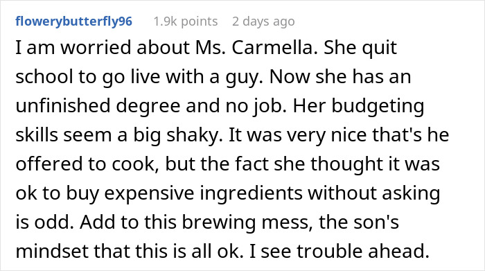 Comment about mom accused of embarrassing son's girlfriend who offered to cook meals amid budgeting concerns and relationship worries. Comment about mom accused of embarrassing son's girlfriend who offered to cook meals amid budgeting concerns and relationship worries.