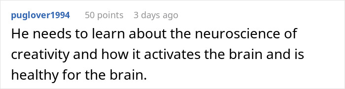 Online comment discussing neuroscience of creativity in response to man shaming girlfriend for loving fiction. Online comment discussing neuroscience of creativity in response to man shaming girlfriend for loving fiction.