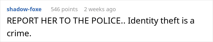 Comment warning about identity theft and urging to report, related to mom-nuked-credit-score situation.