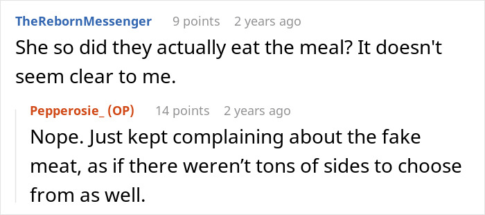 Screenshot of an online discussion about a family freaking out over the vegetarian host not preparing ham for Christmas. Screenshot of an online discussion about a family freaking out over the vegetarian host not preparing ham for Christmas.