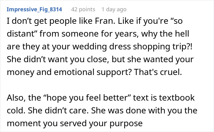 Text from an online comment about a wedding dress shopping trip turning into a painful friendship wake-up call.