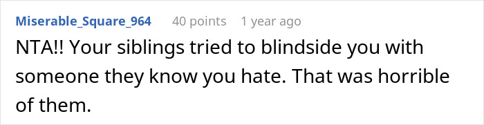 Text comment screenshot showing a Reddit user commenting on siblings and a surprise plan gone wrong in an online discussion forum. Text comment screenshot showing a Reddit user commenting on siblings and a surprise plan gone wrong in an online discussion forum.