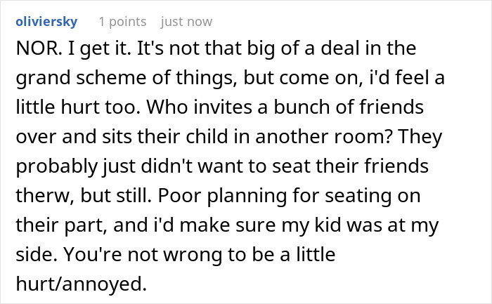 Son annoyed to be placed at overflow table as parents let friends sit at main Thanksgiving table. Son annoyed to be placed at overflow table as parents let friends sit at main Thanksgiving table.