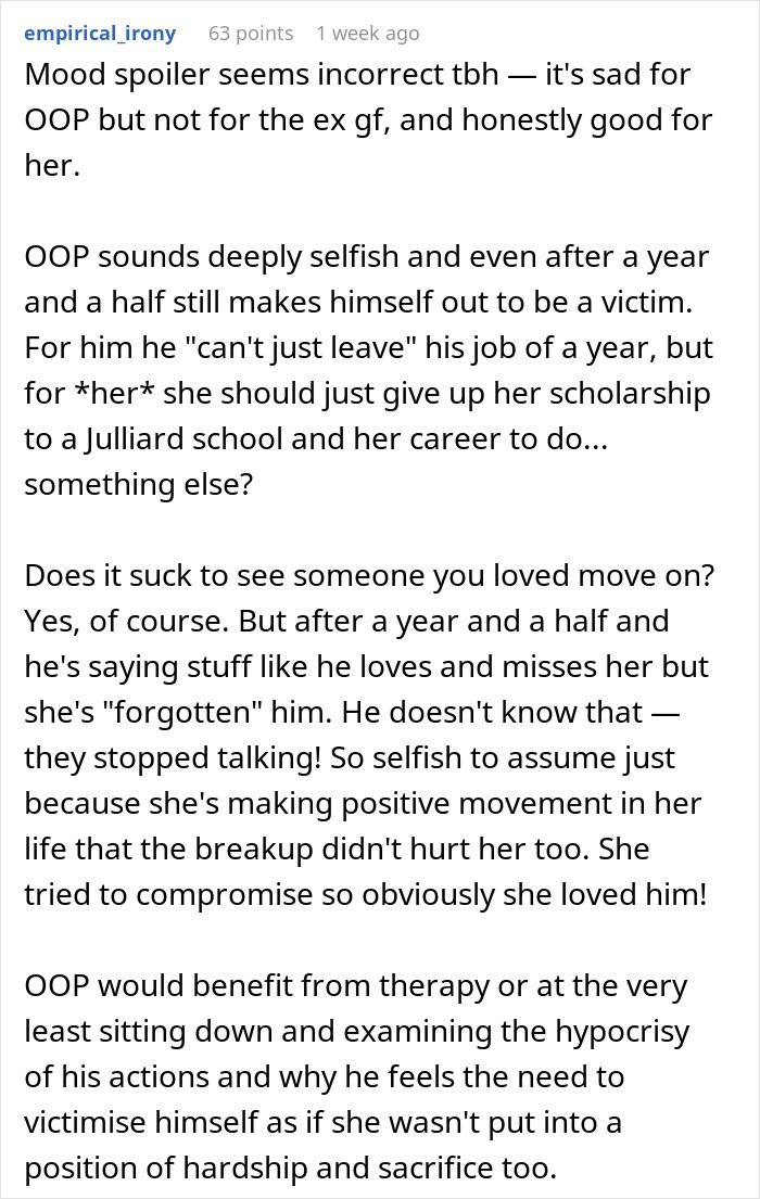 Guy Can't Believe GF Won't Abandon Her Dreams To Be With Him, Whines Even A Year After The Breakup Guy Can't Believe GF Won't Abandon Her Dreams To Be With Him, Whines Even A Year After The Breakup