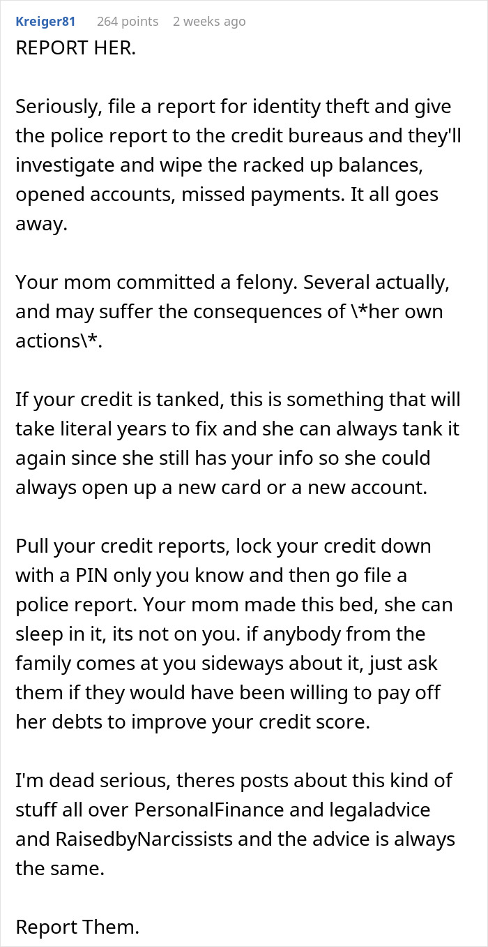Comment advising to report identity theft by mom who nuked credit score, with steps to protect and fix credit.