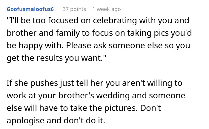 Comment about bride asking groom&rsquo;s sister to be wedding photographer for free, expressing shock at the audacity.