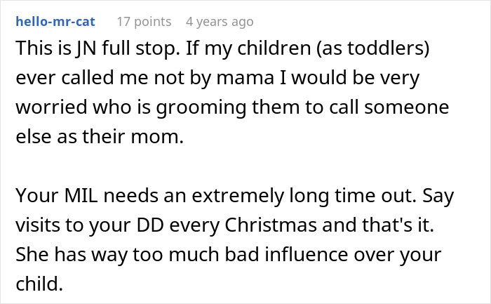 Comment discussing concerns about toddlers not calling their mother mama and cautioning about negative influence on the child. Comment discussing concerns about toddlers not calling their mother mama and cautioning about negative influence on the child.