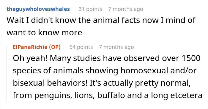 Reddit conversation about animal studies showing homosexual behavior, related to a secretly gay teen teaching homophobic parents respect. Reddit conversation about animal studies showing homosexual behavior, related to a secretly gay teen teaching homophobic parents respect.