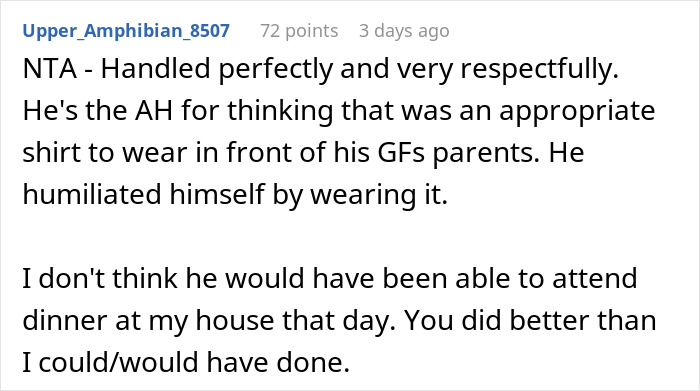 Comment text about guy wearing an inappropriate shirt as a dare to dinner with girlfriend&rsquo;s parents and the dad&rsquo;s reaction.