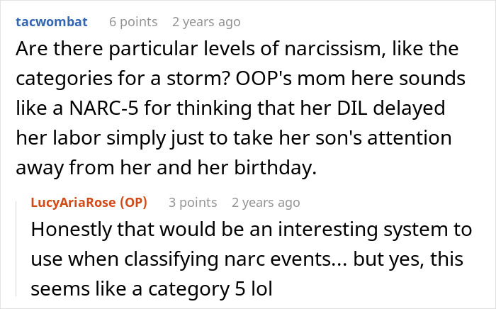 Online forum discussing a mom raging at son for forgetting her birthday and accusing DIL of purposely going into labor. Online forum discussing a mom raging at son for forgetting her birthday and accusing DIL of purposely going into labor.