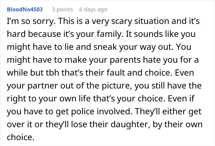 Comment response advising on being held hostage at parents' place, emphasizing personal choice and seeking help if needed. Comment response advising on being held hostage at parents' place, emphasizing personal choice and seeking help if needed.