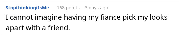 Screenshot of a Reddit comment about a woman finding secret texts of fiancé complaining about her appearance. Screenshot of a Reddit comment about a woman finding secret texts of fiancé complaining about her appearance.