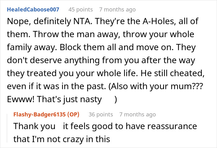 Reddit comments discussing a bride walking out after learning her groom cheated with her mom before their wedding. Reddit comments discussing a bride walking out after learning her groom cheated with her mom before their wedding.