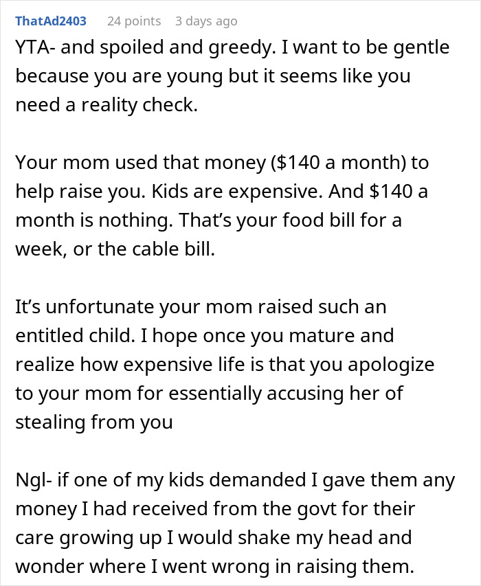 Comment discussing a teen's $30k money confusion, mom's vague answers, and online reactions calling the teen ungrateful. Comment discussing a teen's $30k money confusion, mom's vague answers, and online reactions calling the teen ungrateful.