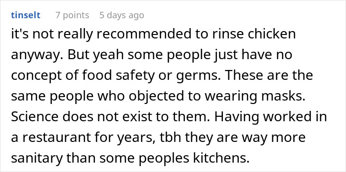 Comment about food safety and germs related to rinsing chicken and concerns over sanitary kitchen practices. Comment about food safety and germs related to rinsing chicken and concerns over sanitary kitchen practices.