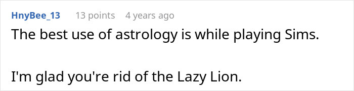 Comment about astrology and dumping boyfriend for cheating with astrology-obsessed friend, referencing zodiac signs.