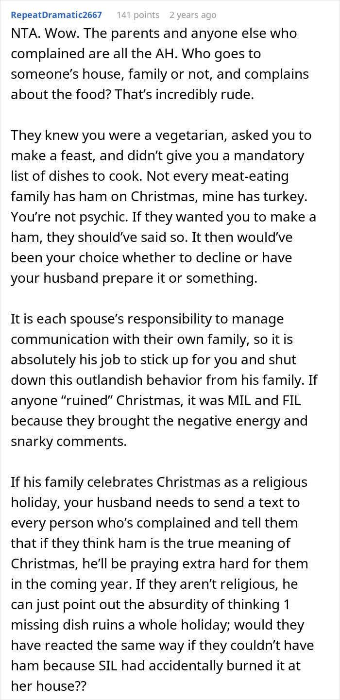 Reddit comment discussing family conflict over vegetarian host not preparing ham for Christmas feast. Reddit comment discussing family conflict over vegetarian host not preparing ham for Christmas feast.