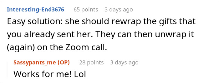 Online chat discussing a woman thinking she deserves another Christmas gift after opening one early and receiving a reality check. Online chat discussing a woman thinking she deserves another Christmas gift after opening one early and receiving a reality check.