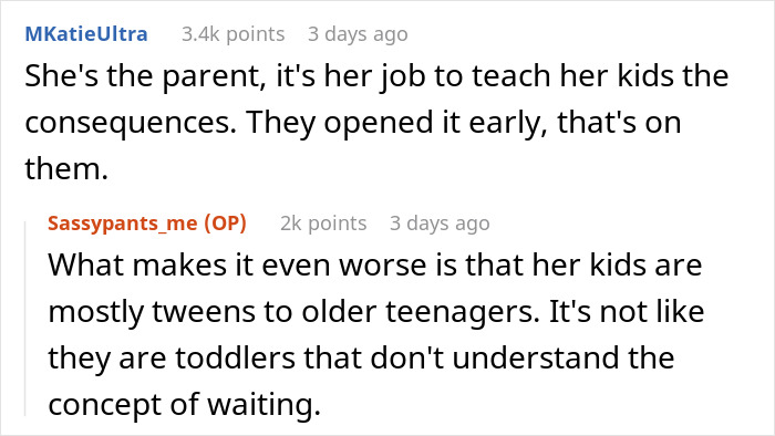 Parent discusses teaching kids consequences after they opened Christmas gift early and expecting another one.