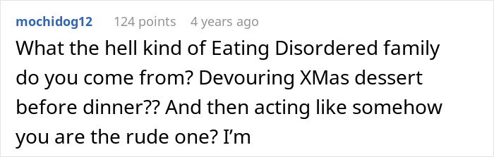 Text comment criticizing a family for secretly eating homemade pies and causing conflict over Christmas bread refusal.