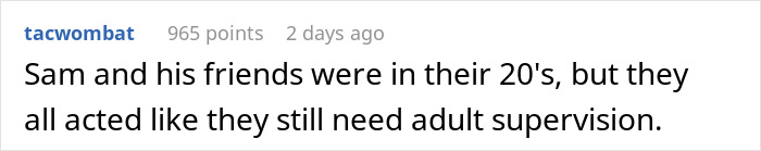 Text message screenshot showing a comment about an immature guy and his friends acting childish despite being in their 20s.