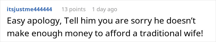 Comment about traditional wives and money, highlighting toxic man venting and frustration over challenged logic. Comment about traditional wives and money, highlighting toxic man venting and frustration over challenged logic.